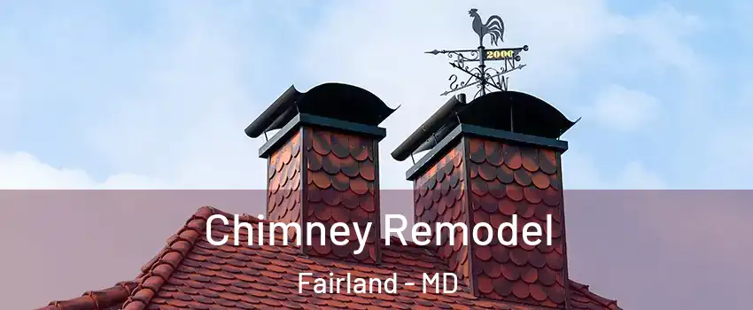  Chimney Remodel Fairland - MD