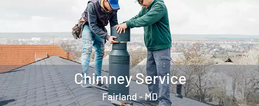 Chimney Service Fairland - MD