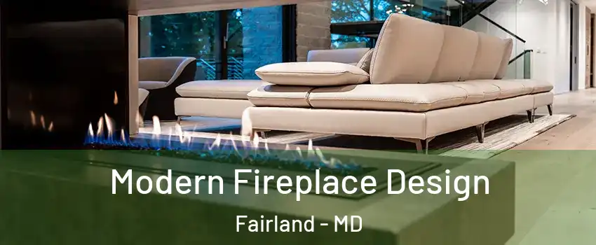  Modern Fireplace Design Fairland - MD