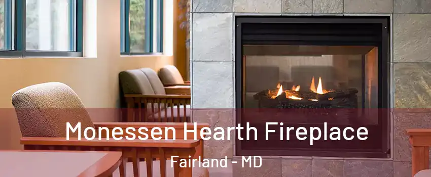  Monessen Hearth Fireplace Fairland - MD