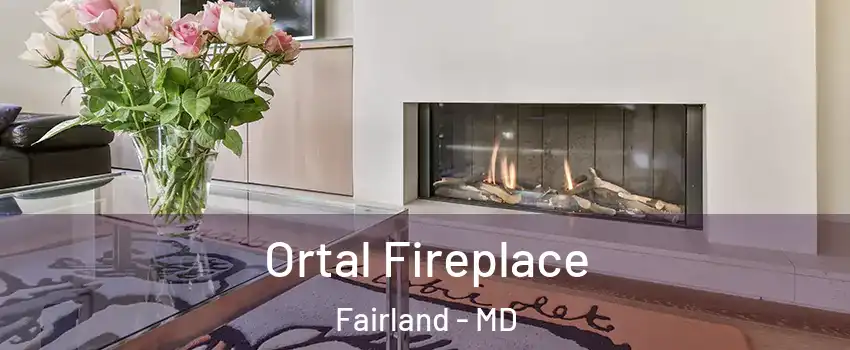 Ortal Fireplace Fairland - MD